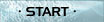 Start