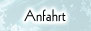 Anfahrt
